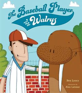 The Baseball Player and the Walrus