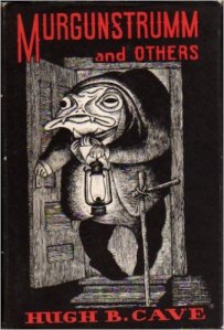 Murgunstrumm and Others by Hugh B. Cave