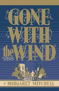 Gone with the Wind by Margaret Mitchell